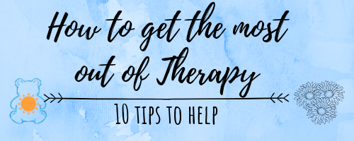 10 tips to get the most out of therapy