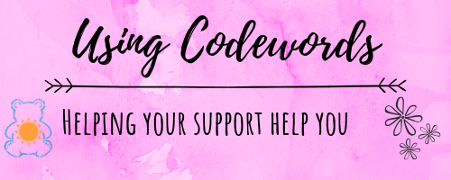 using codeowrds to help your support help you