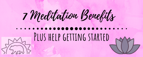 7 Big Ways Meditation Can Benefit You Plus Helpful Tips