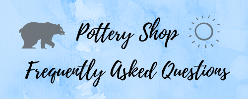 handmade pottery ceramic shop frequently asked questions